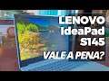 Notebook Lenovo IdeaPad S145: Vale a pena comprar?