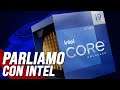 Parliamo con Intel! dei nuovi Core Gen 12