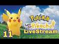 Pokemon Let's Go Pikachu Live Stream Part 11
