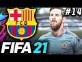 SELLING MESSI?! - FIFA 21 Barcelona Career Mode EP14