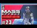 The End of Mass Effect 1 | Mass Effect Let's Play #23