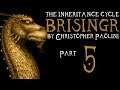 The Inheritance Cycle: Brisingr | Part 5 | Chapter 6 (Book Discussion)