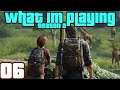 The Last of Us Remastered Review - What Im Playing Season 2 Episode 6