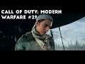 This Is The End | Let's Play Call of Duty: Modern Warfare #29
