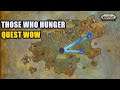 Those Who Hunger Quest WoW