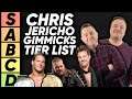 TIER LIST: Chris Jericho Gimmicks