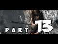 Tomb Raider Definitive Edition SHANTY TOWN Climb Up Part 13 Walkthrough