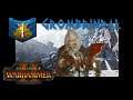 Total War: Warhammer 2 Grombrindal #1 "Return of the White Dwarf"