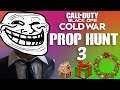 TROLLING ON COLD WAR PROP HUNT!! (PROP HUNT FUNNY MOMENTS EPISODE 3)