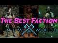 Which New World Faction is the Best and Why its Syndicate