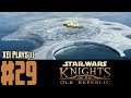 Let's Play Star Wars: Knights of the Old Republic (Blind) EP29