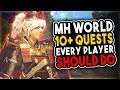 10+ Quests Every Player Needs To Do - Monster Hunter World Festival Guide 2019