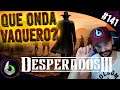 60 MINUTOS DE DESPERADOS 3 | #Gameplay 141 en Español