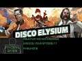 A New Home - Role Playing Notimagames - Disco Elysium Episode 17