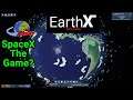 A review of EarthX, a game which is best described as SpaceX the Video Game.