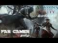 Assassin's Creed Unity | Ending Live | Part - 7| Far Gamer தமிழ் | Tamil Commentry