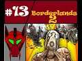 Borderlands 2 Part 13 Tea party throwdown