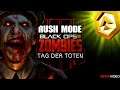 CALL of DUTY Black Ops 4  TAG DER TOTEN 😎 ZOMBIE 💀 ''RUSH"MODE 🤔COD