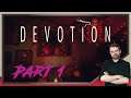 DEVOTION | Playthrough - PART 1 OF 6 | Where is Mei Shin?