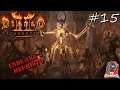 Diablo 2 Resurrected Deutsch [ 💀 #15 ] Akt 3 Boss Mephisto [ Let´s Play Akt 3 Gameplay ]