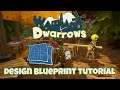 Dwarrows - How To Make Every Structure - Design Blueprints Tutorial