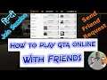 How To Play Gta Online | Gta Online With Friends | How To Join Friend Session | Join Server ClusterX