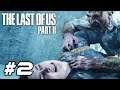 LAST OF US PART 2 Gameplay Walkthrough - Part 2