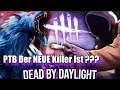 LIVE🔴 PTB Der NEUE Killer Ist ??? 😱 - Dead by Daylight