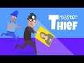Master Thief - Android/iOS Gameplay (BY Ketchapp)
