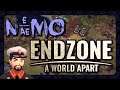 Nemo Plays: Endzone - A World Apart #07 - Issue Solved, Issue Pending