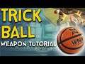 Ninjala : Trick Ball Weapon Tutorial Guide 101