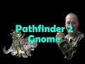 Pathfinder 2 Gnome