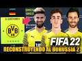 RECONSTRUYENDO AL BORUSSIA DORTMUND 2!!! - FIFA 22 Modo Carrera