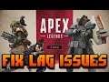 REDUCE LAG in APEX Legends | How to select custom Data Center Server to FIX LAG