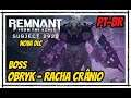 Remnant From The Ashes Gameplay, SUBJECT 2923 DLC - Boss OBRYK Racha Crânio (Cobaia 2923) em PT-BR