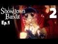 Showdown Bandit Ep.1 - The "Dramatic" ENDING, Manly Let's Play [ 2 ]