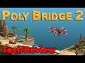 Spielvorstellung Poly Bridge 2 Preview/Review 014 [Gameplay/Lets Play Deutsch/German]