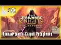 Star Wars: Knights of the Old Republic (+ Restoration 1.2) ► Приключения в Старой Республике #7