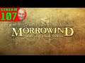 TES III Morrowind GOTY - Прохождение - Стрим - Часть 107 - ВЫБИТЫЕ ЗУБЫ УРШИЛАКУ КАК АРГУМЕНТ.