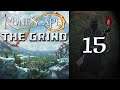The Grind: S2 - 15 Dungeons and Skilling