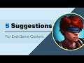 Top 5 End-Game Suggestions - Pagan Online