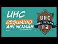 UHC Resumido Así No Más - Especial New Realms T3