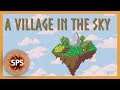A Village In The Sky (Free City and Island Builder) - Let's Play, Gameplay