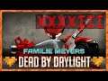 Familie Meyers 💀 Dead by Daylight [Killer] 🎬 XXXXIII