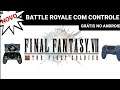 FINAL FANTASY VII THE FIRST SOLDIER com controle no android (Novo Battle Royale)