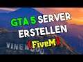 FiveM Server einrichten | GTA 5 Roleplay Server erstellen [Deutsch/Germany] #1