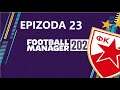FK CRVENA ZVEZDA FM20 | Epizoda 23 | TIRASPOL | Football Manager 2020