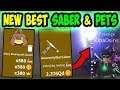 GETTING *NEW BEST* SABER AND OP PETS!!! UPDATE! | - Roblox Saber Simulator