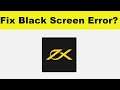 How to Fix Exness Trader App Black Screen Error Problem in Android & Ios | 100% Solution