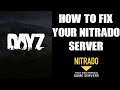 How To Fix Your Nitrado DAYZ Xbox One PS4 Private Server (Restart, Restore, Support, Reset)